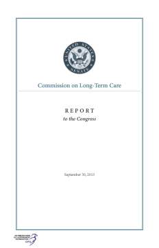 Commission on Long-Term Care Final Report from September 2013 available from GPO.gov