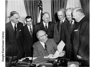 President Dwight D. Eisenhower signs the Federal-Aid Highway Act of 1956 (credit: Dwight Eisenhower Library)